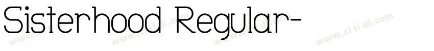 Sisterhood Regular字体转换